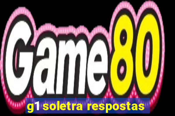g1 soletra respostas
